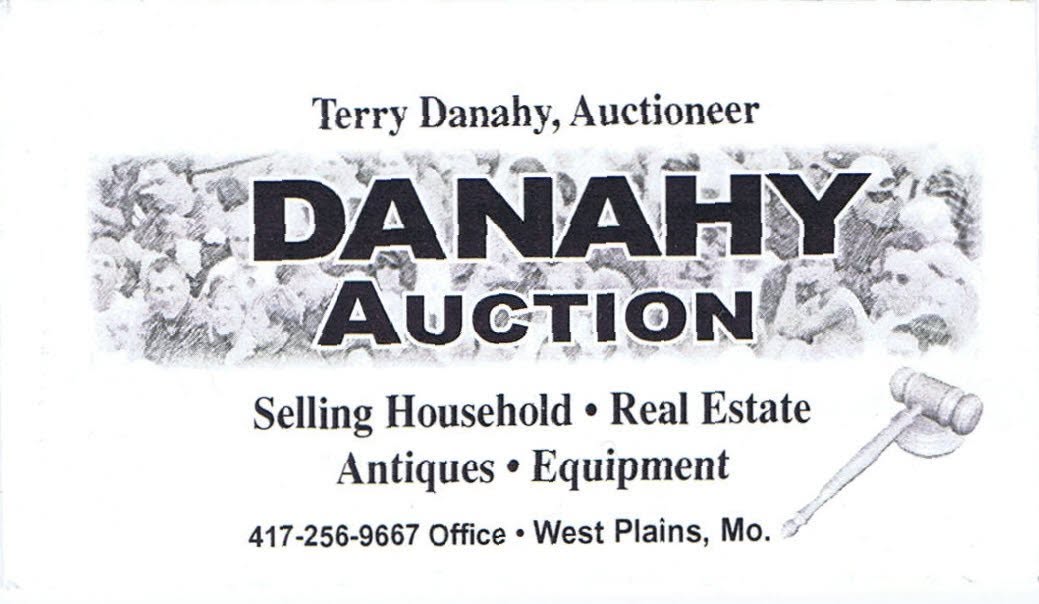 Danahy Auction — Terry Danahy, Auctioneer, Selling Household, Real Estate, Antiques, Equipment